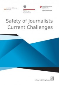 Safety of Journalist. Current Challenges - okładka książki