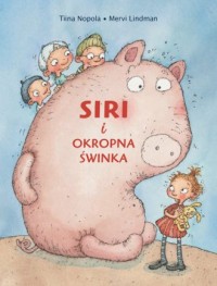 Siri i okropna świnka - okładka książki