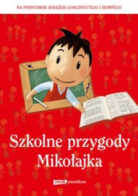Szkolne przygody Mikołajka - okładka książki