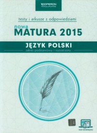 Język polski. Nowa Matura 2015. - okładka podręcznika