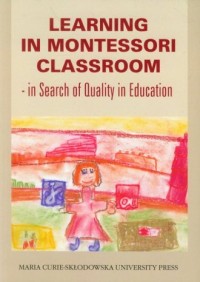 Learning in Montessori Classroom - okładka książki