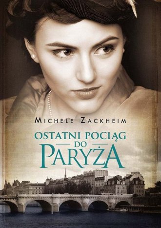 Ostatni pociąg do Paryża - okładka książki