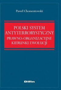 Polski system antyterrorystyczny. - okładka książki