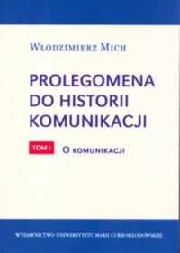 Prolegomena do historii komunikacji. - okładka książki