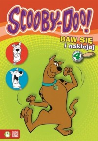Scooby-Doo! 4. Baw się i naklejaj - okładka książki