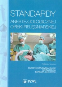 Standardy anestezjologicznej opieki - okładka książki