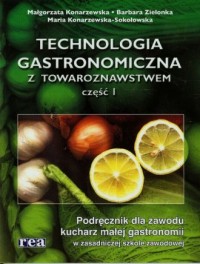 Technologia gastronomiczna z towaroznawstwem. - okładka podręcznika