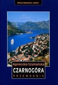 Czarnogóra. Przewodnik - okładka książki