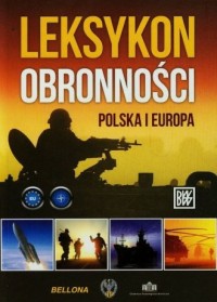 Leksykon obronności. Polska i Europa - okładka książki