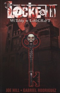 Locke  Key. Witamy w Lovecraft - okładka książki