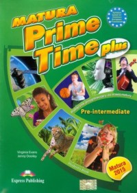Matura Prime Time Plus. Pre-intermediate - okładka podręcznika