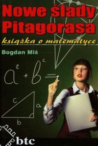 Nowe ślady Pitagorasa. Książka - okładka książki