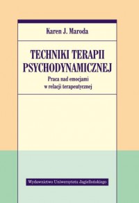 Techniki terapii psychodynamicznej. - okładka książki