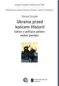 Ukraina przed końcem historii - okładka książki