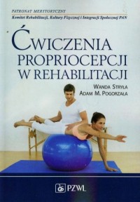 Ćwiczenia propriocepcji w rehabilitacji - okładka książki