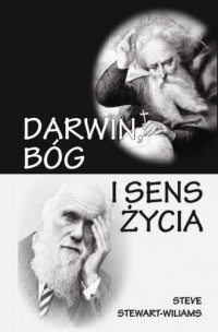 Darwin, Bóg i sens życia - okładka książki