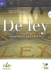 De ley + CD audio. Manuale de espanol - okładka książki