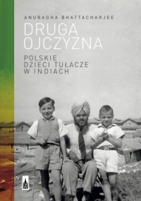 Druga ojczyzna. Polskie dzieci - okładka książki
