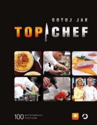 Gotuj jak Top Chef - okładka książki