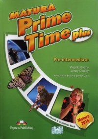 Matura Prime Time Plus. Pre-Intermediate - okładka podręcznika