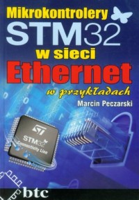 Mikrokontrolery STM32 w sieci Ethernet - okładka książki