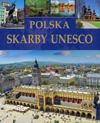 okładka książki - Polska. Skarby UNESCO