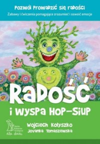 Radość i wyspa Hop-Siup - okładka książki