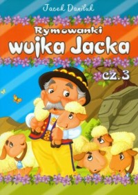 Rymowanki wujka Jacka cz. 3 - okładka książki