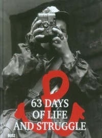 63 Days of Life and Struggle (wersja - okładka książki