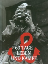 63 Tage Leben und Kampf (wersja - okładka książki