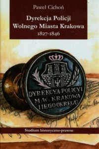 Dyrekcja policji Wolnego Miasta - okładka książki