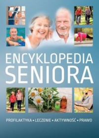 Encyklopedia seniora. Profilaktyka. - okładka książki