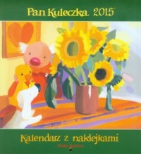 Kalendarz 2015. Pan Kuleczka - okładka książki