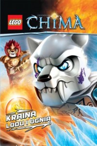 LEGO Legends of Chima. Kraina lodu - okładka książki