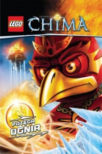 LEGO Legends of Chima. Potęga ognia - okładka książki