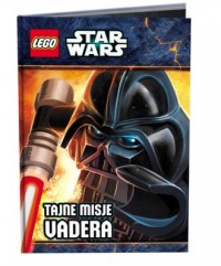 LEGO Star Wars. Tajne misje Vadera - okładka książki