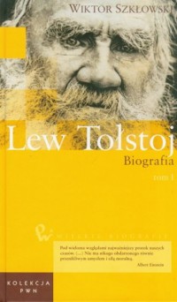 Lew Tołstoj. Biografia. Tom 1 - okładka książki