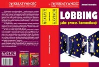 Lobbing jako proces komunikacji - okładka książki
