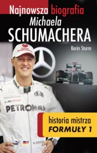 Najnowsza biografia Michaela Schumachera - okładka książki