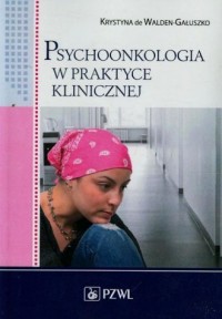 Psychoonkologia w praktyce klinicznej - okładka książki