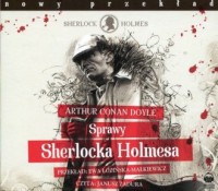 Sprawy Sherlocka Holmesa (CD mp3) - pudełko audiobooku