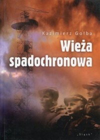 Wieża spadochronowa - okładka książki