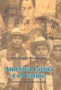 América Latina y el Caribe. Estudios - okładka książki
