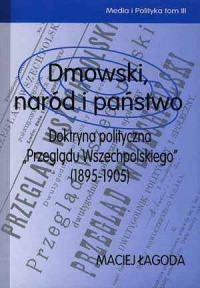 Dmowski, naród i państwo - okładka książki