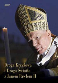 Droga Krzyżowa i droga światła - okładka książki