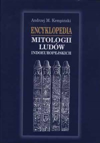 Encyklopedia mitologii ludów indoeuropejskich - okładka książki