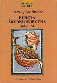 Europa średniowieczna 962-1154. - okładka książki