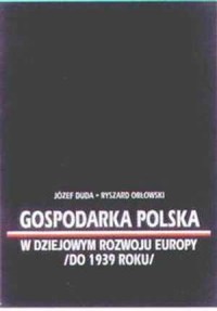 Gospodarka polska w dziejowym rozwoju - okładka książki
