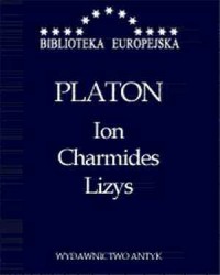Ion, Charmides, Lizys. Seria: Biblioteka - okładka książki