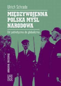 Międzywojenna Polska Myśl Narodowa. - okładka książki